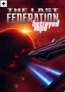 The Last Federation - Betrayed Hope cover image