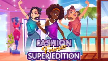 Fashion Friends Super Edition cover image