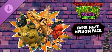 Teenage Mutant Ninja Turtles: Mutants Unleashed - Fresh Meat Mission Pack cover image