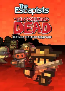 The Escapists: The Walking Dead - Deluxe Edition Upgrade cover image