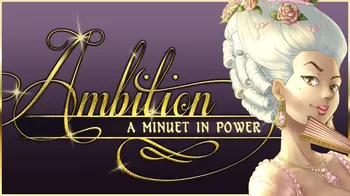 Ambition: A Minuet in Power cover image