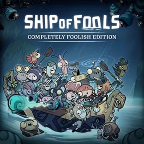 Ship of Fools - Completely Foolish Edition cover image