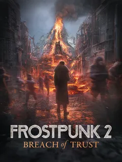Frostpunk 2: Breach of Trust cover image