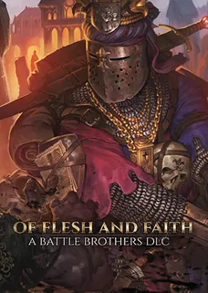 Battle Brothers - Of Flesh and Faith cover image