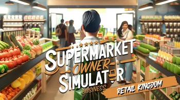Supermarket Owner Simulator: Business – Retail Kingdom cover image