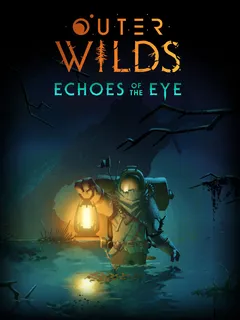 Outer Wilds - Echoes of the Eye cover image