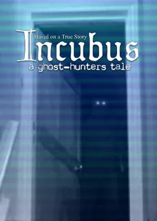 Incubus - A ghost-hunters tale cover image