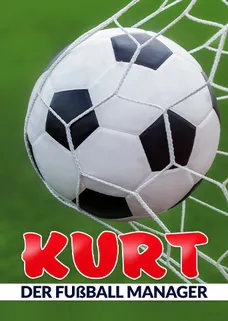 KURT - DER FUSSBALLMANAGER cover image