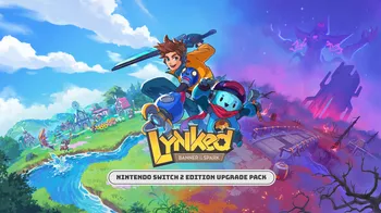 Lynked: Banner of the Spark – Nintendo Switch™ 2 Edition Upgrade Pack cover image