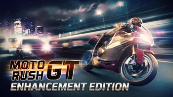 Moto Rush GT Enhancement Edition cover image