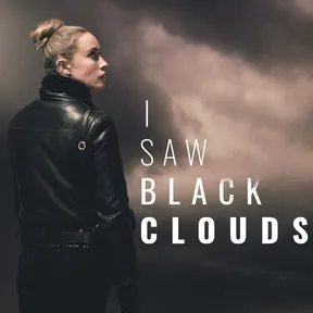 I Saw Black Clouds cover image