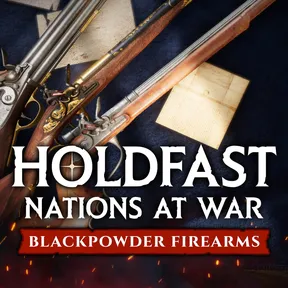 Holdfast: Nations At War - Blackpowder Firearms cover image