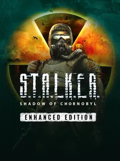 S.T.A.L.K.E.R.: Shadow of Chornobyl - Enhanced Edition cover image
