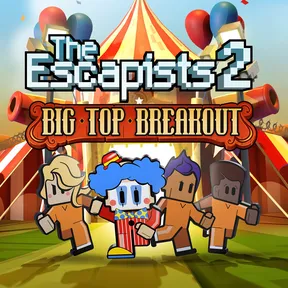 The Escapists 2 - Big Top Breakout cover image