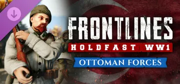 Holdfast: Frontlines WW1 - Ottoman Forces cover image