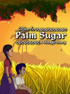 Palm Sugar: A Village Story cover image