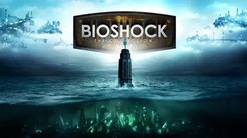 BioShock: The Collection cover image