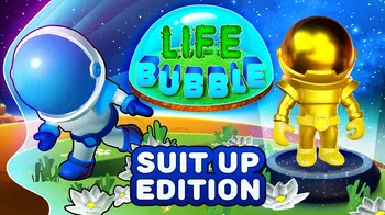 Life Bubble: Suit Up Edition cover image