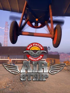 Gas Station Simulator – Airstrip DLC cover image