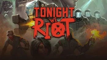 Tonight We Riot cover image