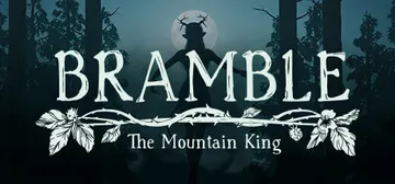 Bramble: The Mountain King cover image