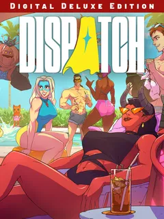 Dispatch - Digital Deluxe Edition cover image