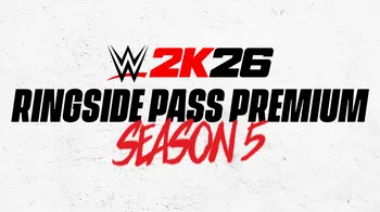 WWE 2K26 Ringside Pass Premium Season 5 cover image