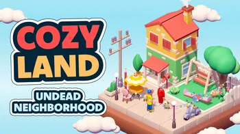 Cozy Land Undead Neighborhood cover image