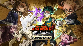 MY HERO ACADEMIA: All’s Justice - Ultimate Edition cover image