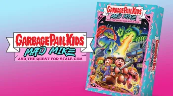 Garbage Pail Kids: Mad Mike & the Quest for Stale Gum cover image