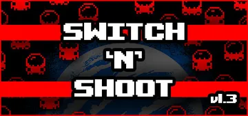 Switch 'N' Shoot cover image