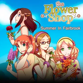 Flower Shop: Summer In Fairbrook cover image