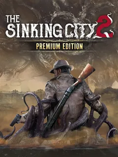 The Sinking City 2 – Premium Edition cover image