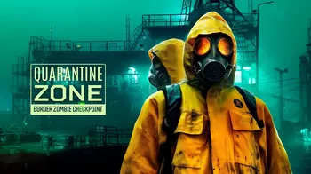 Quarantine Zone: Border Zombie Checkpoint cover image