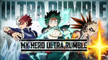 MY HERO ULTRA RUMBLE cover image