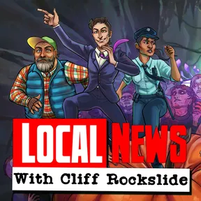 Local News with Cliff Rockslide cover image