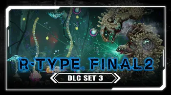 R-Type Final 2: DLC Set 3 cover image