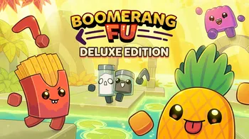 Boomerang Fu - Deluxe Edition cover image