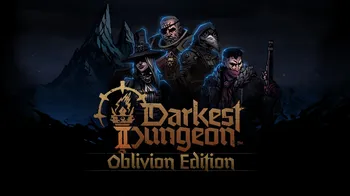 Darkest Dungeon II: Oblivion Edition cover image