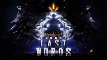 Dungeons 3 - Famous Last Words cover image