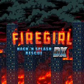 Firegirl: Hack 'n Splash Rescue DX cover image