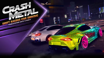 CrashMetal - Drift Racing Car Driving Simulator 2022 Games cover image