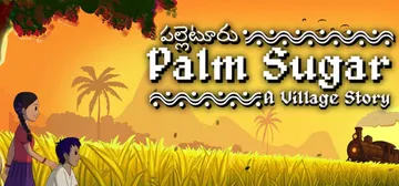Palm Sugar: A Village Story cover image