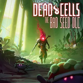 Dead Cells: The Bad Seed cover image