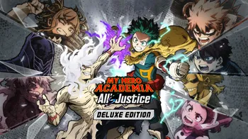 MY HERO ACADEMIA: All’s Justice - Deluxe Edition cover image