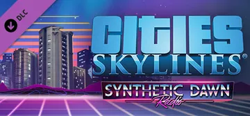Cities: Skylines - Synthetic Dawn Radio cover image