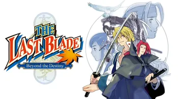 THE LAST BLADE: Beyond the Destiny cover image