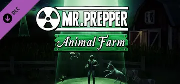 Mr. Prepper - Animal Farm DLC cover image