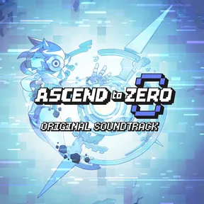 Ascend to ZERO - ORIGINAL SOUNDTRACK cover image