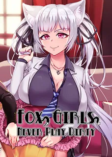 Fox Girls Never Play Dirty! cover image